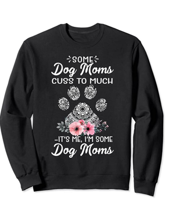 dog mom sweatshirt